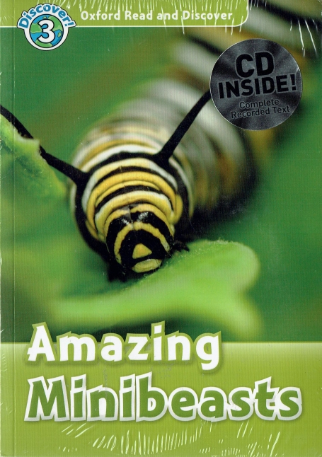 AMAZING MINIBEASTS - OXFORD READ AND DISCOVER LEVEL 3 - cd inside