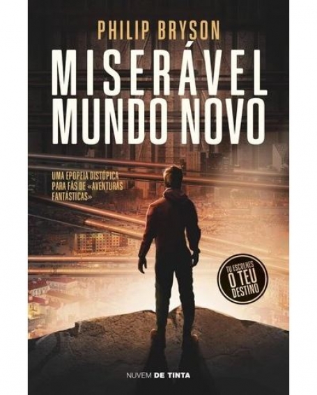 MISERÁVEL MUNDO NOVO