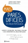 MAIS PARES DIFICEIS DA LINGUA PORTUGUESA - aumente o vocabulario, tire duvidas e melhore o seu conhecimento da lingua portuguesa