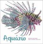 AQUARIO - RETRATOS DE PEIXES PARA COLORIR E RELAXAR