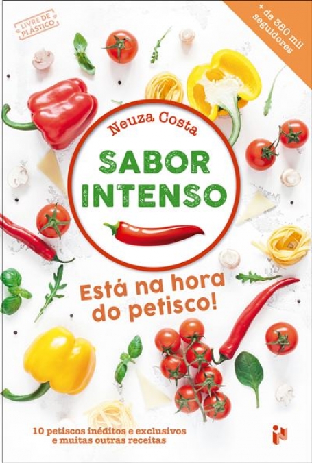 SABOR INTENSO . ESTÁ NA HORA DO PETISCO