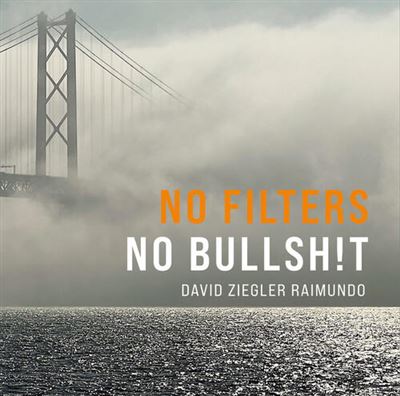 NO FILTERS NO BULLSHIT