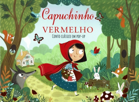 71346.10 - CAPUCHINHO VERMELHO - Conto Clássico em Pop-Up