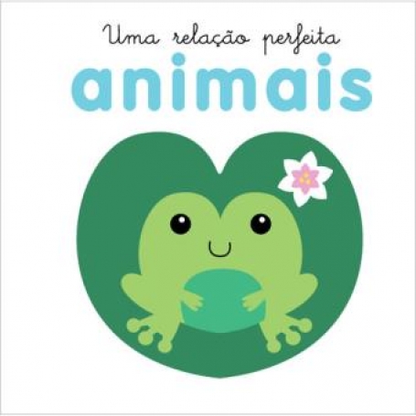 UMA RELACAO PERFEITA ANIMAIS