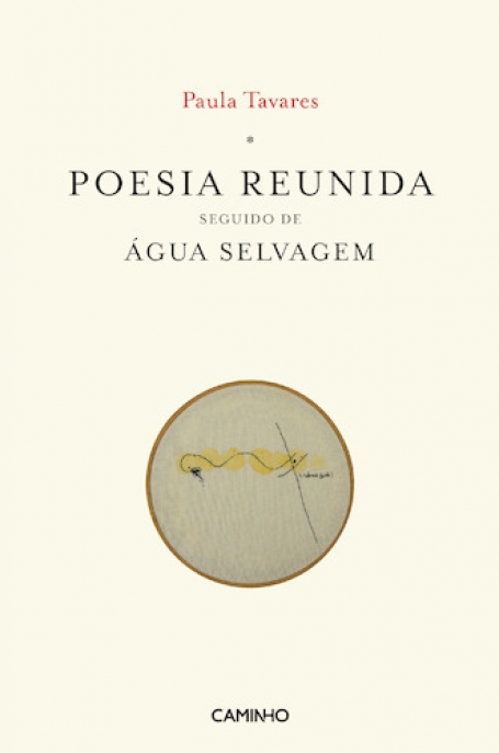 POESIA REUNIDA SEGUIDO DE AGUA SELVAGEM