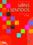 SONS E SENTIDOS - EDUCACAO MUSICAL 3º ANO