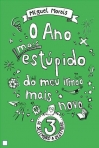 72780.10 - O ANO MAIS ESTUPIDO DO MEU IRMAO MAIS NOVO 3 DE SETEMBRO A DEZEMBRO