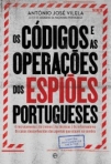 CODIGOS E AS OPERACOES DOS ESPIOES PORTUGUESES