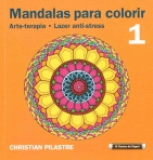 MANDALAS PARA COLORIR 1 - arte-terapia - lazer anti-stress