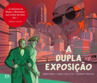 A DUPLA EXPOSIÇÃO