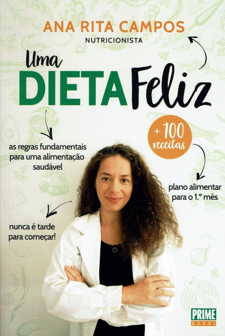 UM DIETA FELIZ + 100 RECEITAS