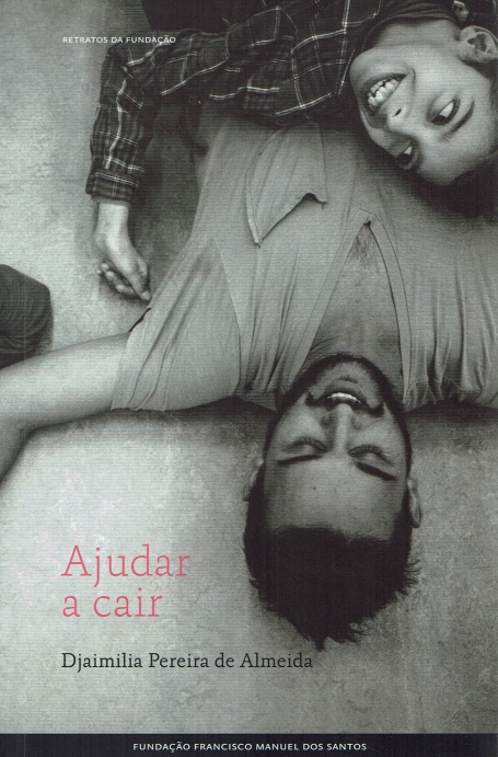 AJUDAR A CAIR - RETRATOS DA FUNDACAO