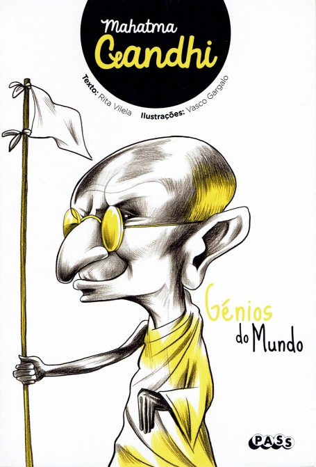 GENIOS DO MUNDO - MAHATMA GANDHI