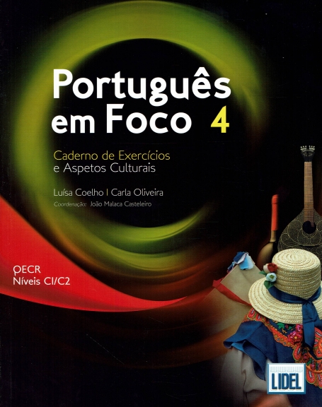 PORTUGUES EM FOCO 4 QECR NIVEIS CI/C2 caderno de exercicios