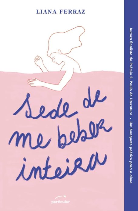SEDE DE ME BEBER INTEIRA