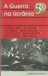 A GUERRA DA UCRANIA - CADERNO D QUIXOTE 3