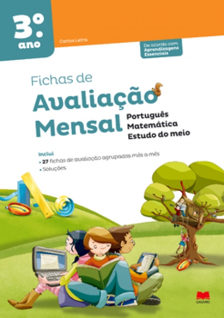 FICHAS DE AVALIACAO MENSAL 3º ANO O MUNDO DA CAROCHINHA - PORTUGUES MATEMATICA ESTUDO DO MEIO