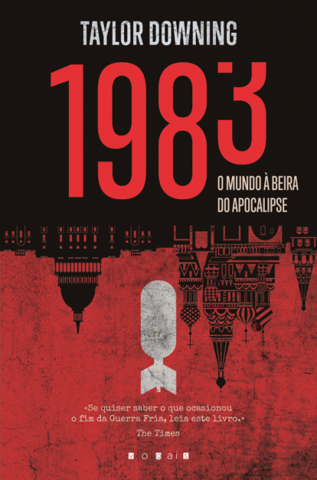 1983 - O MUNDO À BEIRA DO APOCALIPSE