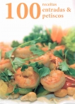 100 RECEITAS ENTRADAS E PETISCOS