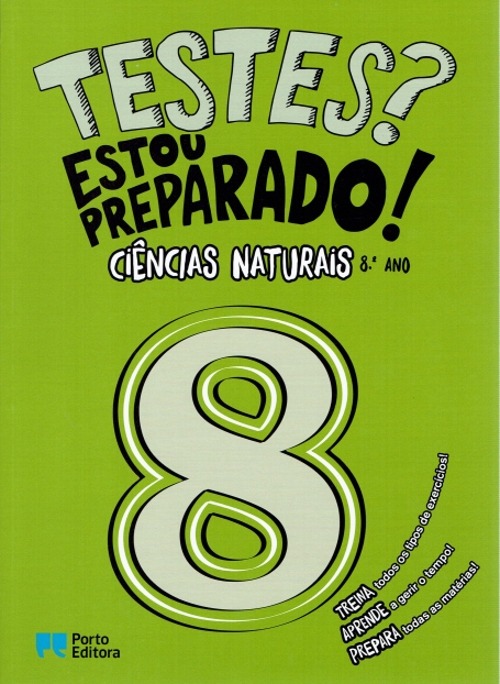 31666.10 - TESTES? ESTOU PREPARADO! 8º ANO CIENCIAS NATURAIS