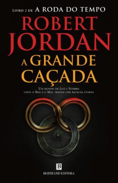 A RODA DO TEMPO 2 - A GRANDE CAÇADA
