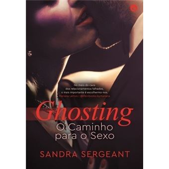 GHOSTING- o caminho para o sexo