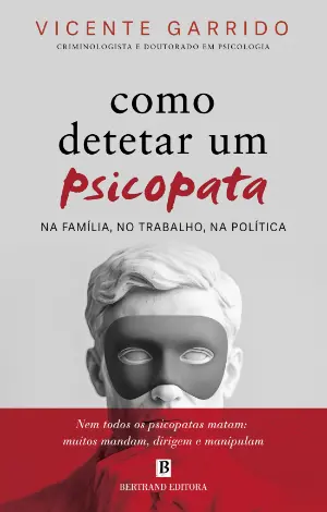 COMO DETETAR UM PSICOPATA