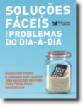 SOLUCOES FACEIS PARA PROBLEMAS DO DIA A DIA