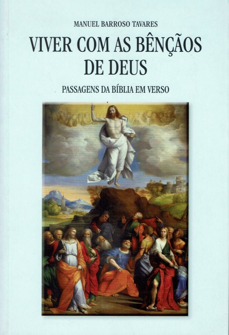 VIVER COM AS BENCAOS DE DEUS - passagens da Biblia em verso