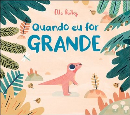 QUANDO EU FOR GRANDE