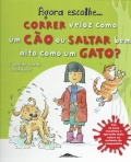 AGORA ESCOLHE...CORRER VELOZ COMO UM CAO OU SALTAR BEM ALTO COMO UM GATO? E TANTAS OUTRAS CURIOSIDADES