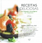 RECEITAS DELICIOSAS PARA DOENTES ONCOLOGICOS EM TRATAMENTO - RECEITAS ORINAIS DE VARIOS CHEFS