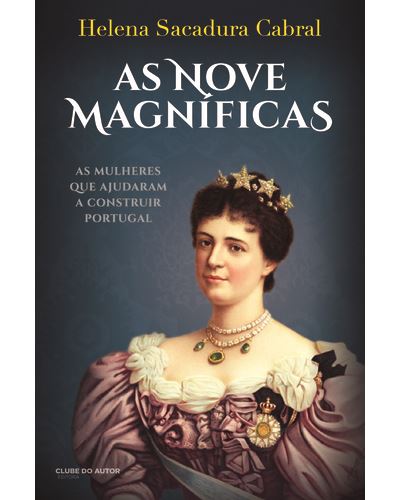 AS NOVE MAGNIFICAS