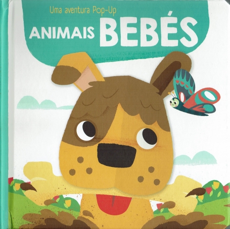 ANIMAIS BEBÉS - UMA AVENTURA POP-UP