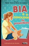 BIA E O DEMOLIDOR DE PROVERBIOS
