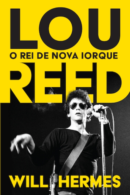 LOU REED - O REI DE NOVA IORQUE