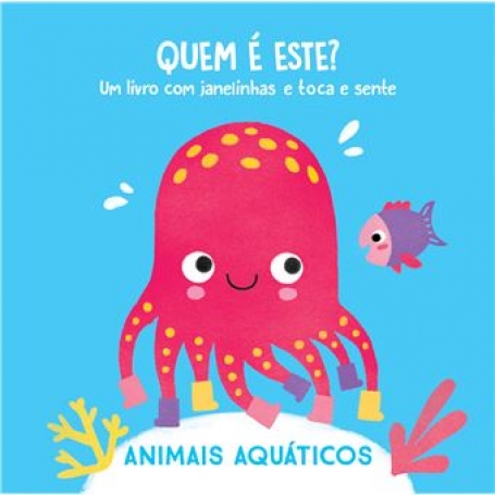 ANIMAIS AQUATICOS - QUEM E ESTE