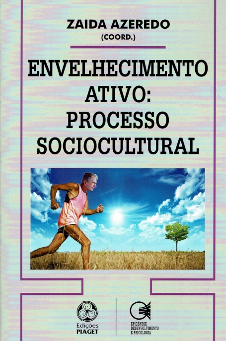 ENVELHECIMENTO ATIVO: PROCESSO SOCIOCULTURAL