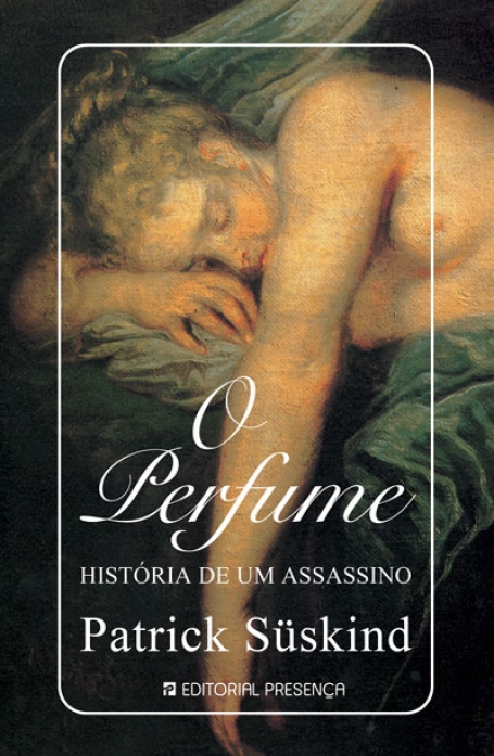 PERFUME - historia de um assassino GRANDES NARRATIVAS - 12