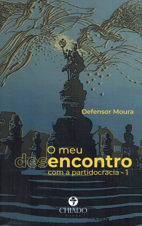 O MEU DESENCONTRO COM A PARTIDOCRACIA 1