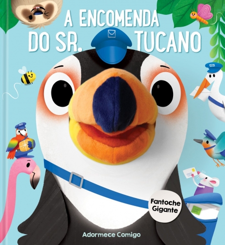 A ENCOMENDA DO SR TUCANO