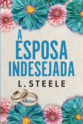 A ESPOSA INDESEJADA