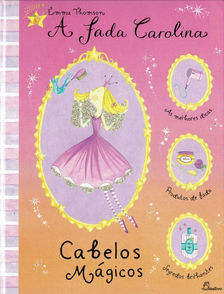 FADA CAROLINA CABELOS MAGICOS