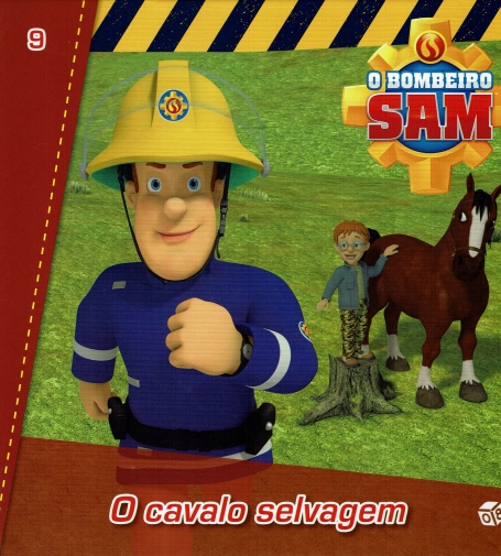 O CAVALO SELVAGEM - O BOMBEIRO SAM 9