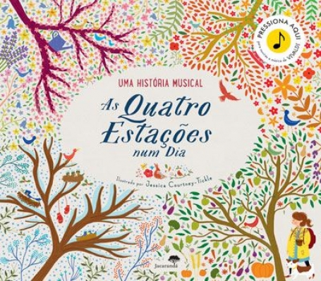 AS QUATRO ESTAÇÕES NUM DIA - Uma História Musical