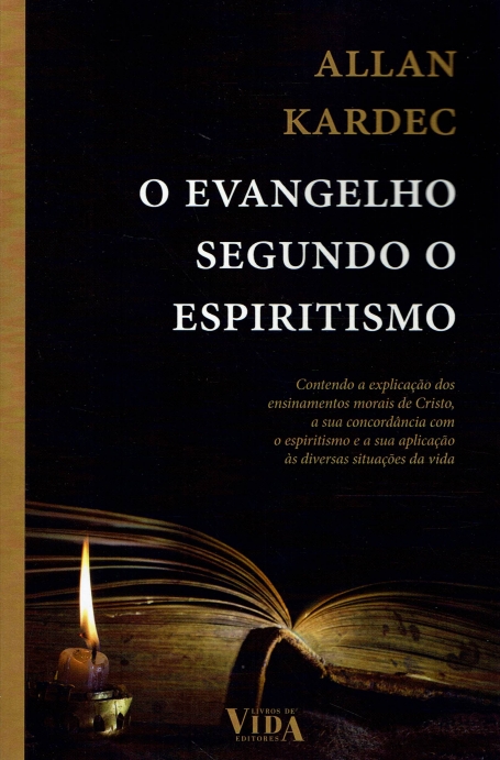 O EVANGELHO SEGUNDO O ESPIRITISMO