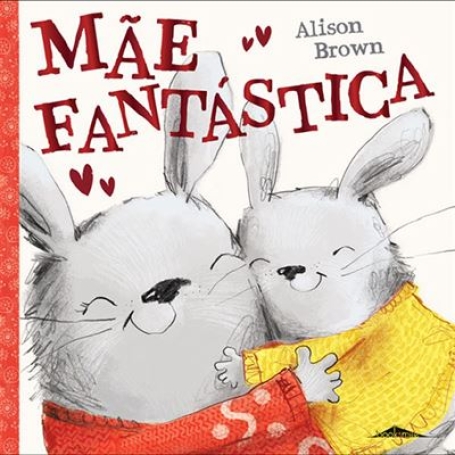MÃE FANTASTICA