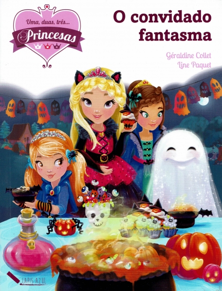 UMA DUAS TRES PRINCESAS 3 - O CONVIDADO FANTASMA