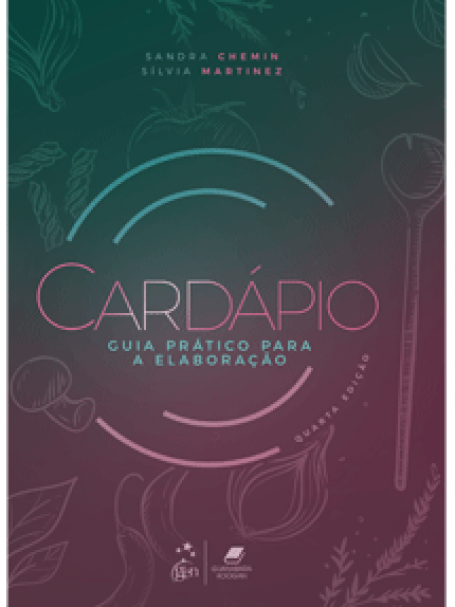 CARDAPIO - GUIA PRATICO PARA A ELABORACAO - 4ª/2019