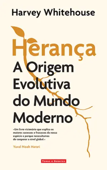 HERANÇA A ORIGEM EVOLUTIVA DO MUNDO MODERNO